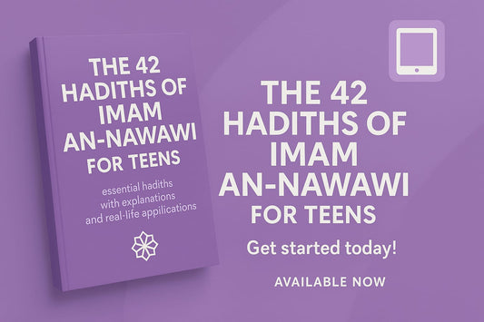 The 42 Hadiths of Imam An-Nawawi